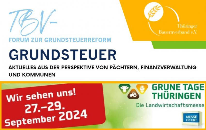 Medieneinladung: Landwirtschaftsmesse Grüne Tage Thüringen - Forum zur Grundsteuerreform, Messehighlights und Pressefrühstück