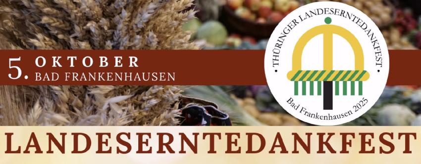 Landeserntedankfest 2025: Ökumenischer Gottesdienst, Bauernmarkt und Bühnenprogramm